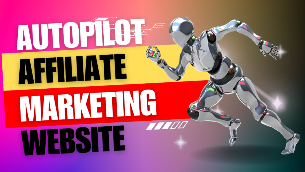 Autopilot affiliate website