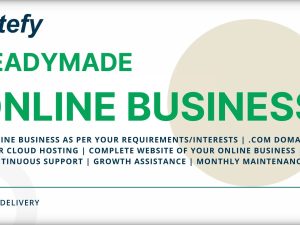 Readymade Online Business – Setup + Growth + Support