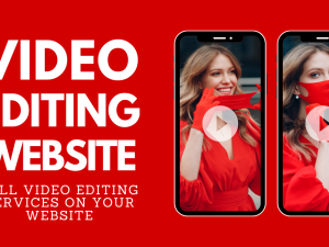 We Will Create Your Video Editing Website