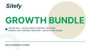 Business Growth Bundle for Ecommerce Store: Website SEO content creation | SEO Backlinks | Social media content creation | Tiktok ads