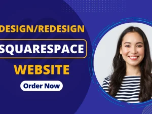 We will develop squarespace website, design or redesign squarespace website