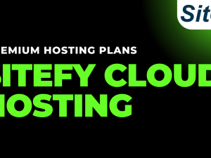 Sitefy Premium Cloud Hosting Packages