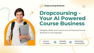 DropCoursing – Your AI-Powered Course Business in a Box