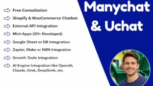 We will develop chatbot using manychat or uchat